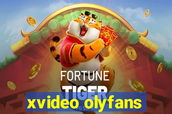 xvideo olyfans